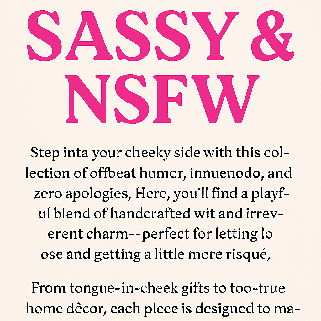 The Grown‑Up Gift Shop NSFW - Music City Acrylics