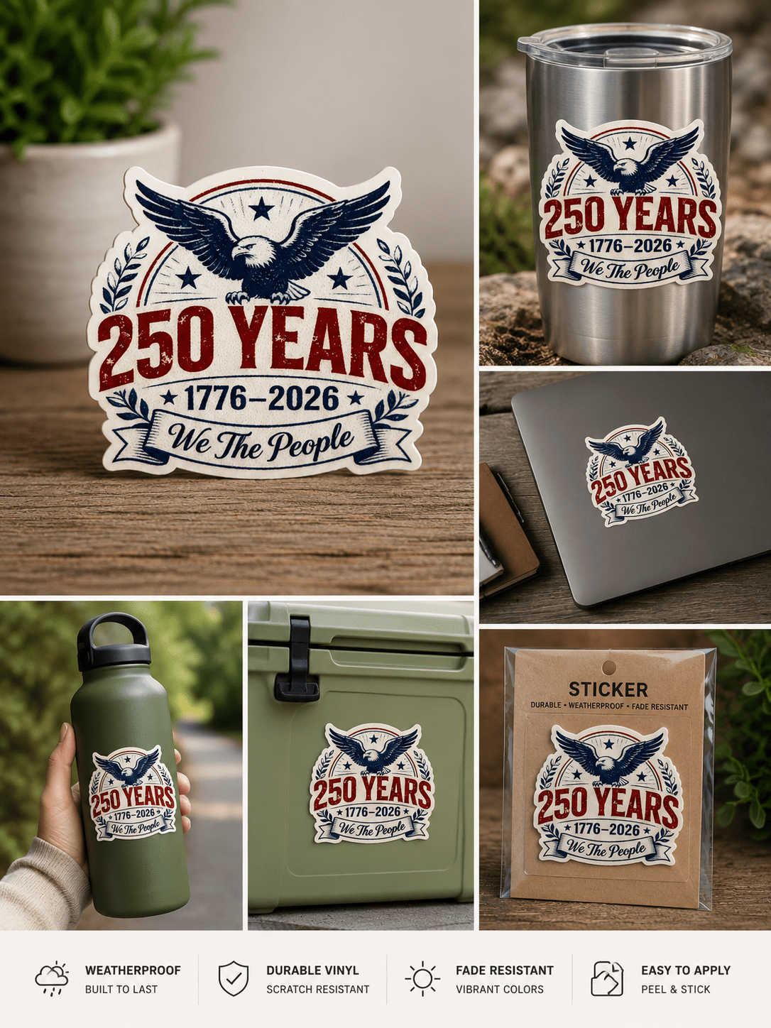 250 Years – We The People Patriotic Vinyl Sticker | 1776–2026 Eagle Decal - Music City Acrylics