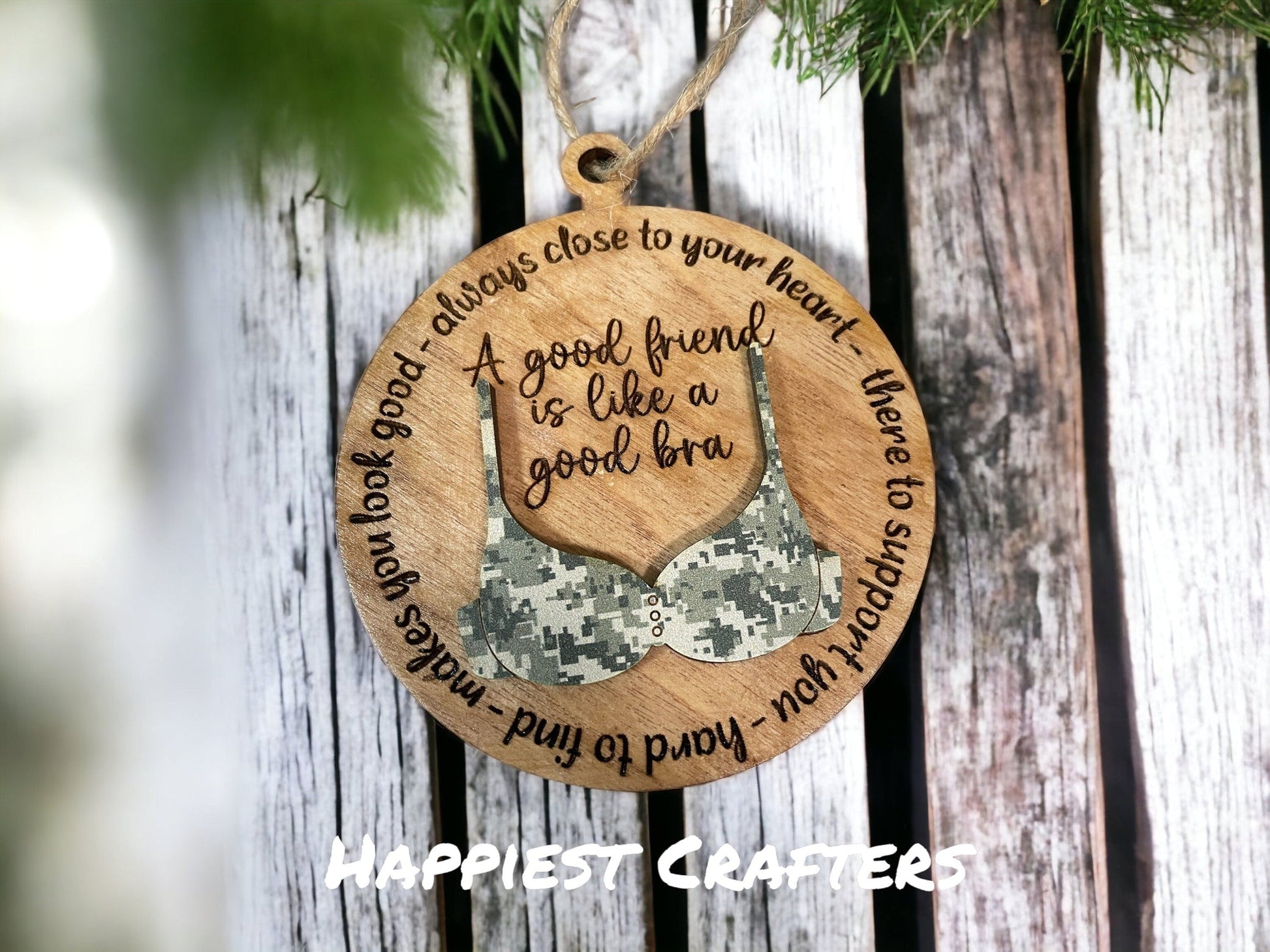Friends Are Like Bras – Personalized Friendship Ornament - Music City Acrylics